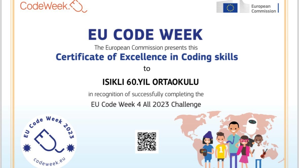 Okulumuz Avrupa Kod Haftası Mükemmellik Sertifikası Almaya Hak Kazandı